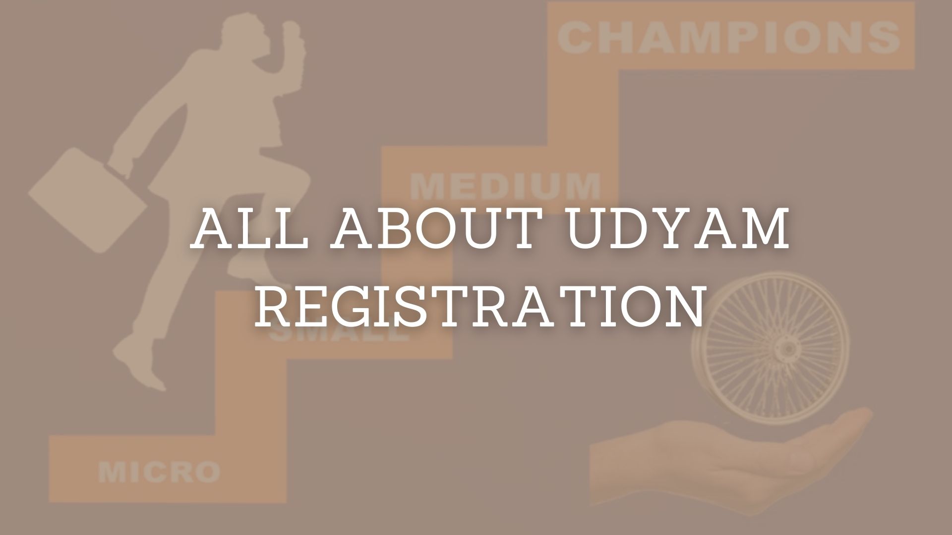 You are currently viewing All About Udyam Registration (With FAQs)
