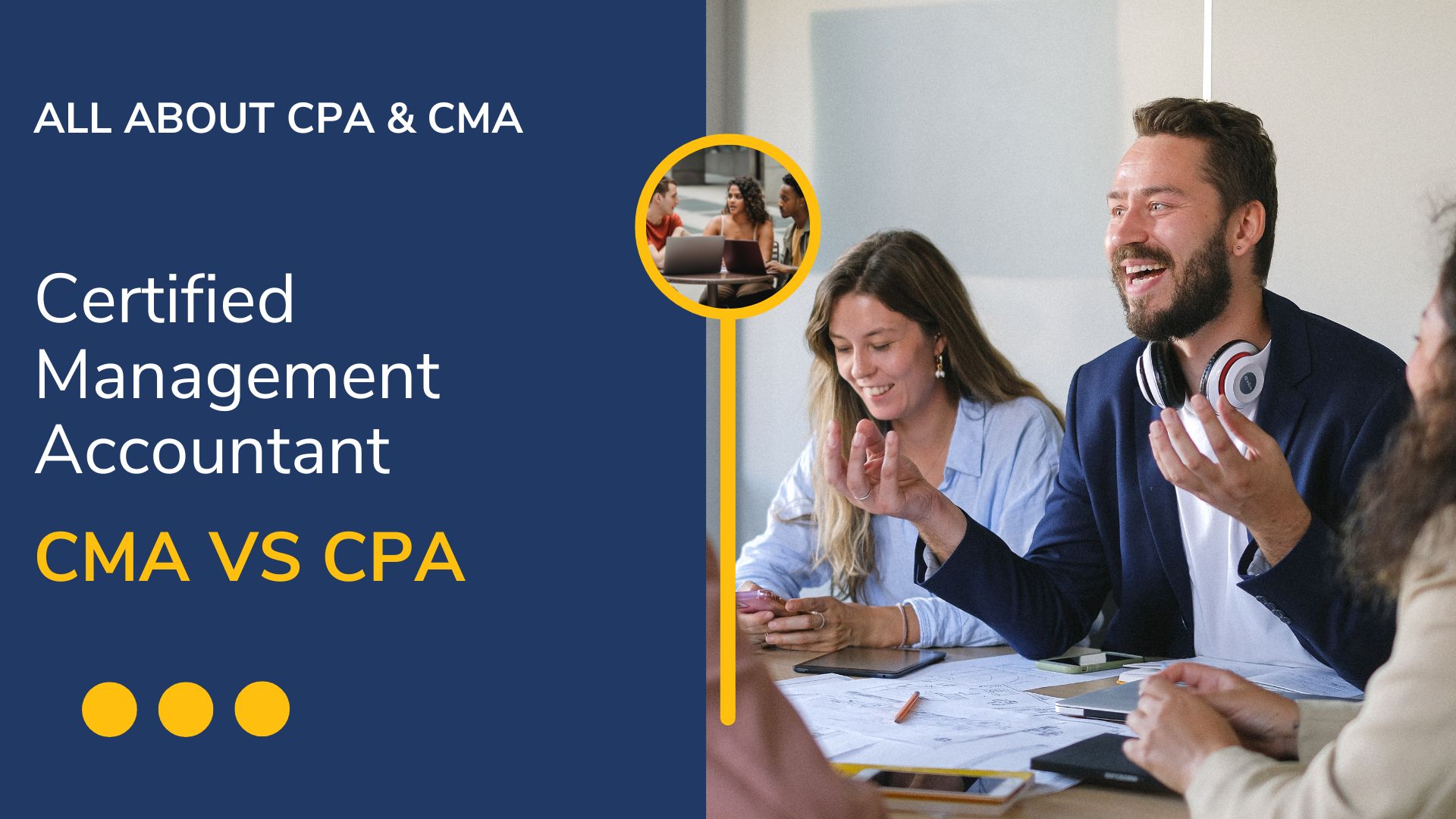 Read more about the article Certified Management Accountant, CMA vs CPA